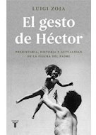 Libro Gesto De Hector (coleccion Pensamiento) De Zoja Luigi