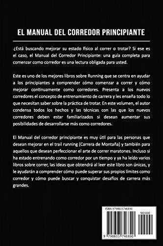 El Manual Del Corredor Principiante En Español/ Th, de Mason, Charlie. Editorial Independently Published en español