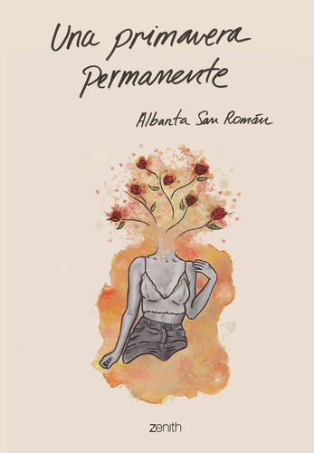 Una Primavera Permanente - San Roman, Albanta