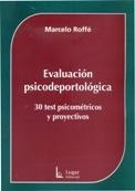 Evaluacion Psicodeportologica 30 Test Psetricos Y Proye