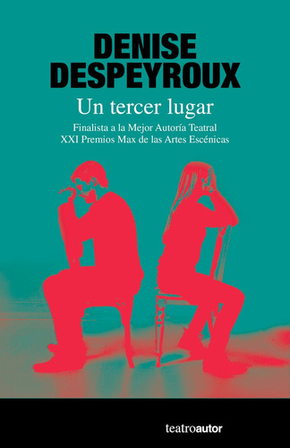 Un Tercer Lugar, De Despeyroux Cantera, Denise. Editorial Fundación Sgae, Tapa Blanda En Español