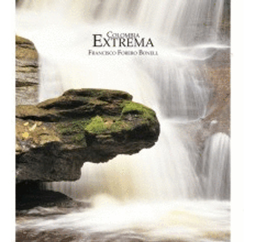 Libro Colombia Extrema