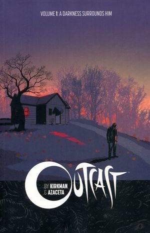 Libro Outcast By Kirkman & Azaceta / Vol. 1. A Dark Original