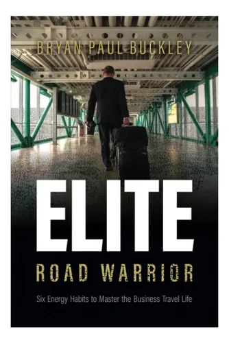 comprar Libro: El Guerrero De La Carretera De Élite: Seis Hábitos En