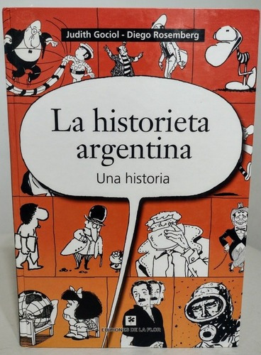 La Historieta Argentina Una Historia Gociol Rosemberg