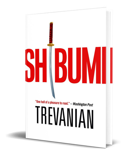 Shibumi, de Trevanian. Editorial Crown Publishing Group, tapa blanda en inglés, 2005