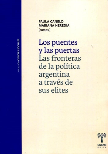 Puentes Y Las Puertas Los Las Fronteras De La Politica Argen