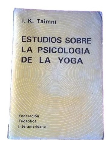 Estudios Sobre La Psicologia De La Yoga J K Taimni F5