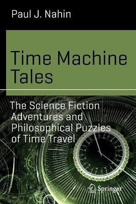 Libro Time Machine Tales : The Science Fiction Adventures...