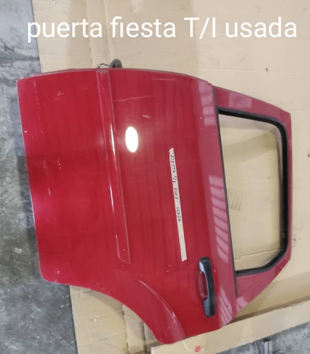 Puerta Fiesta 05 T/i Usada 