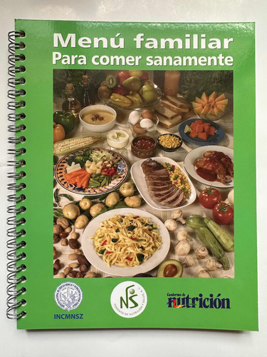 Libro Recetario Menú Familiar Para Comer Sanamente