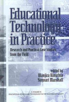 Libro Educational Technology In Practice - Stewart Marshall