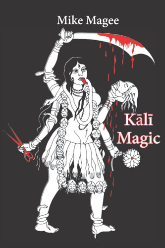 Libro Kali Magic - Mike Magee -inglés