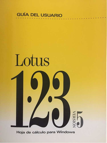 Guía Lotus 123/w R5 Doc Pack Ibm/compatible Windows(nuevo)