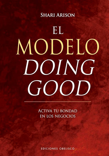 El Modelo Doing Good - Shari Arison - Libro Nuevo