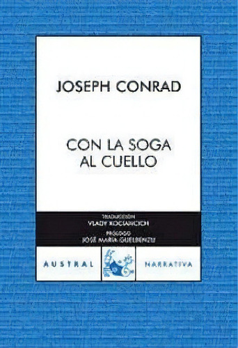 Con La Soga Al Cuello, De Rad, Joseph. Editorial Espasa Libros En Español