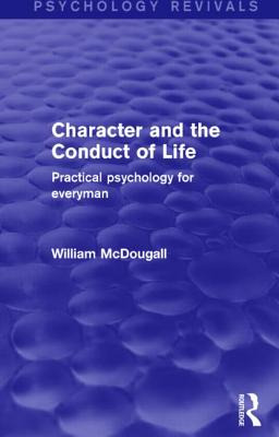 Libro Character And The Conduct Of Life (psychology Reviv...