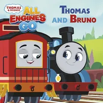 Comprar Thomas And Bruno (thomas & Friends: All Engines Go)