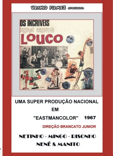 Dvd - Os Incriveis - Nesse Mundo Louco - 1967