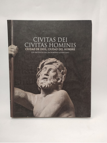 Civitas Dei Civitas Hominis Querétaro Vega Martínez Jaime 