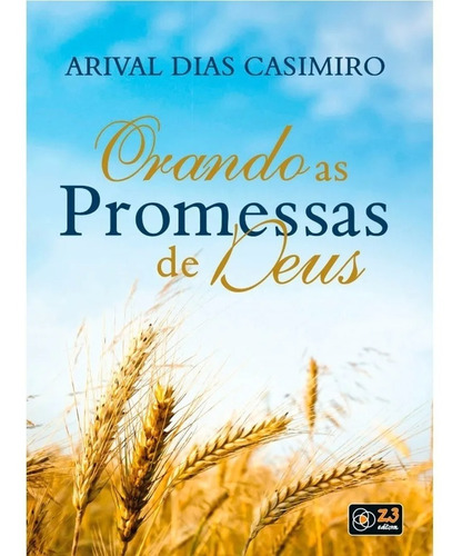 Livro Devocional Orando As Promessas De Deus - Ano Todo