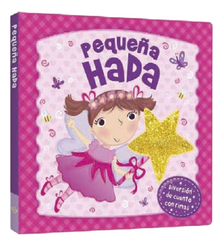 Pequeña Hada - Cuento Con Rimas - Interactivo Toca Y Siente