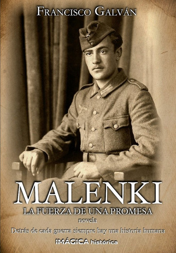 Malenki., de Galván, Francisco. Editorial IMAGICA EDICIONES, tapa blanda en español