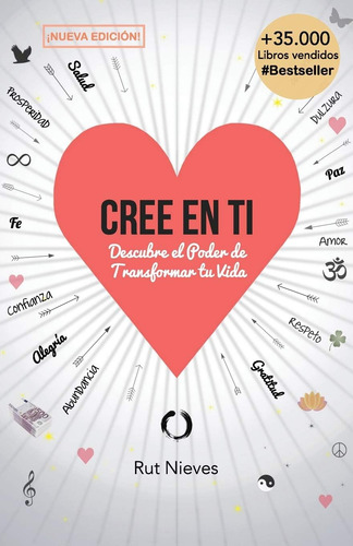 Libro: Cree En Ti: Descubre El Poder De Transformar Tu Vida