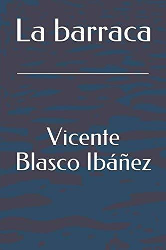 Libro : La Barraca  - Blasco Ibáñez, Vicente _y