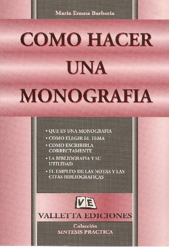 Libro Como Hacer Una Monografia De Maria Emma Barberia