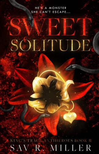Sweet Solitude Miller, Sav R.