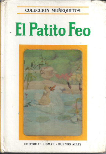 Colección Muñequitos Sigmar _ El Patito Feo (1972) (Usado)