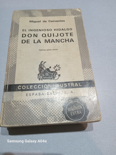 El Ingenioso Hidalgo Don Quijote De La Mancha 
