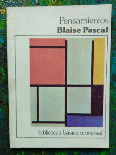 Blaise Pascal / Pensamientos / Bb Universal 203