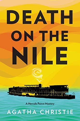 Death On The Nile: A Hercule Poirot Mystery (hercule Poirot Mysteries, 17), De Christie, Agatha. Editorial William Morrow & Company, Tapa Dura En Inglés