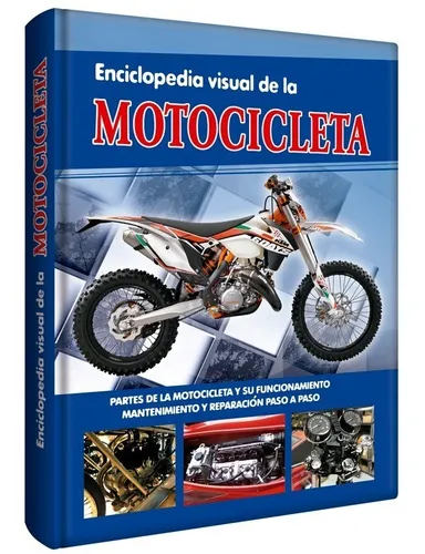 Enciclopedia Visual De La Motocicleta
