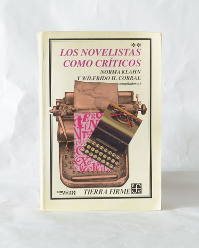 Los Novelistas Como Críticos (tomo 2) Varios Autores [lcda]