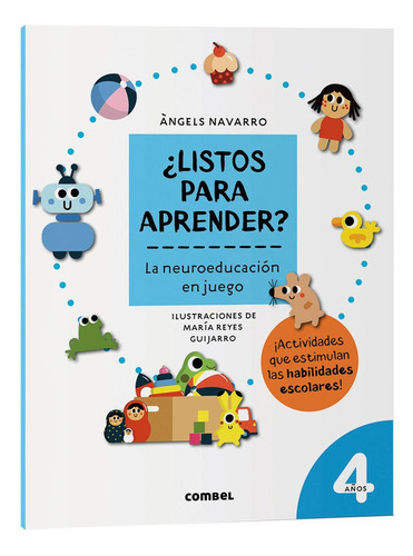 Ãâ¿listos Para Aprender? La Neuroeducacion En Juego 4 Aãâos, De Navarro Simon, Angels. Combel Editorial, Tapa Blanda En Español