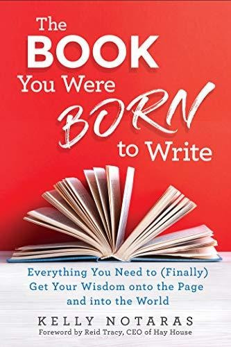 Book : The Book You Were Born To Write Everything You Need.