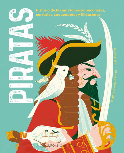 Piratas, De Capitan Charles Johnson. Editorial Mosquito Books Barcelona, Tapa Dura En Español