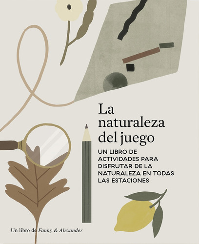 La Naturaleza Del Juego - Delfina Aguilar