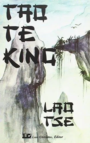 Tao Te King Lao Tse Luis C Rcamo, Editor