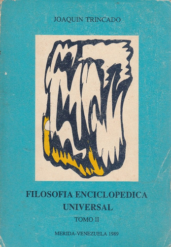 Filosofia Enciclopédica Universal Joaquin Trincado Yf
