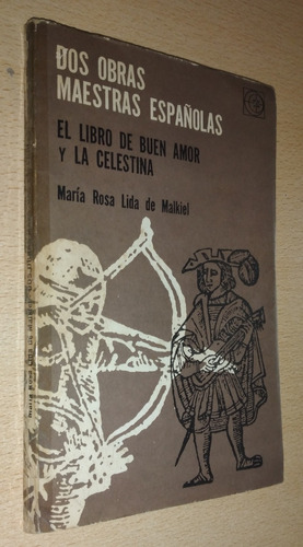 Dos Obras Maestras Españolas María Rosa Lisa De Malkiel 1968
