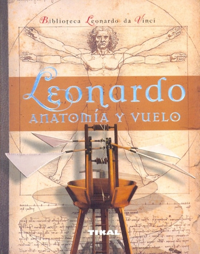 Leonardo Anatomia De Vuelo - Susaeta