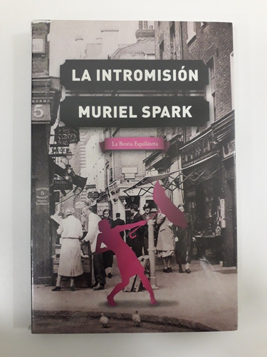 La Intromisión - Muriel Spark