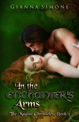 Libro In The Enchanter's Arms - Gianna Simone
