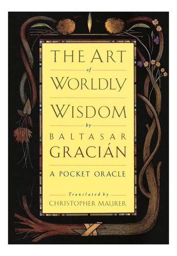 Libro: El Arte De La Sabiduría Mundana: Un Oráculo De Bolsil