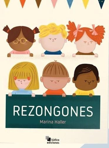 Resongones, De Marina Sol Haller. Editorial Ludico, Tapa B 
