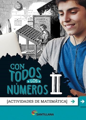 Con Todos Los Numeros Ii Santillana [actividades De Matemat